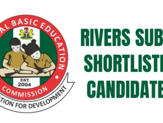 Rivers State SUBEB Shortlisted Candidates