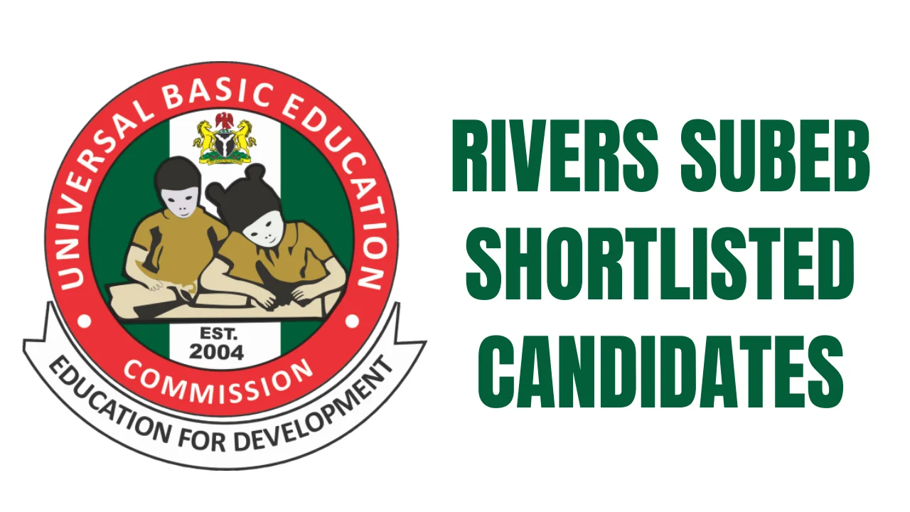 Rivers State SUBEB Shortlisted Candidates